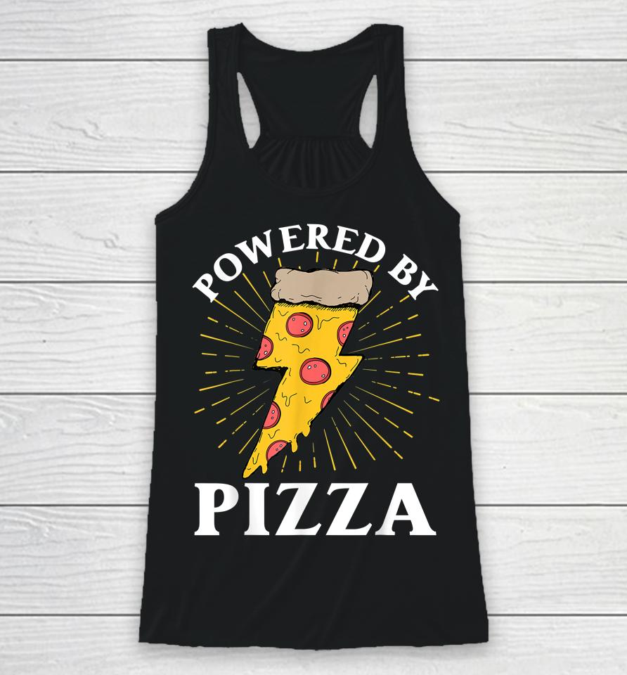Powered By Pizza Racerback Tank