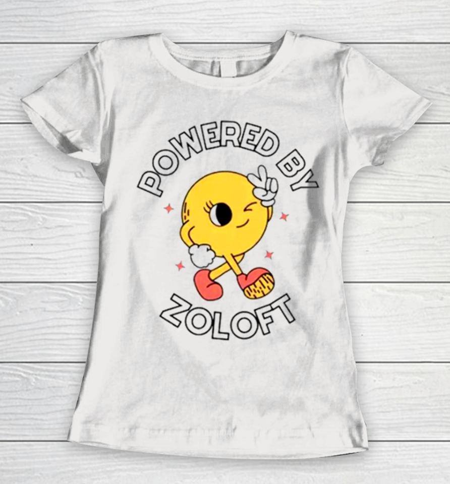 Powered By Zolotft Women T-Shirt