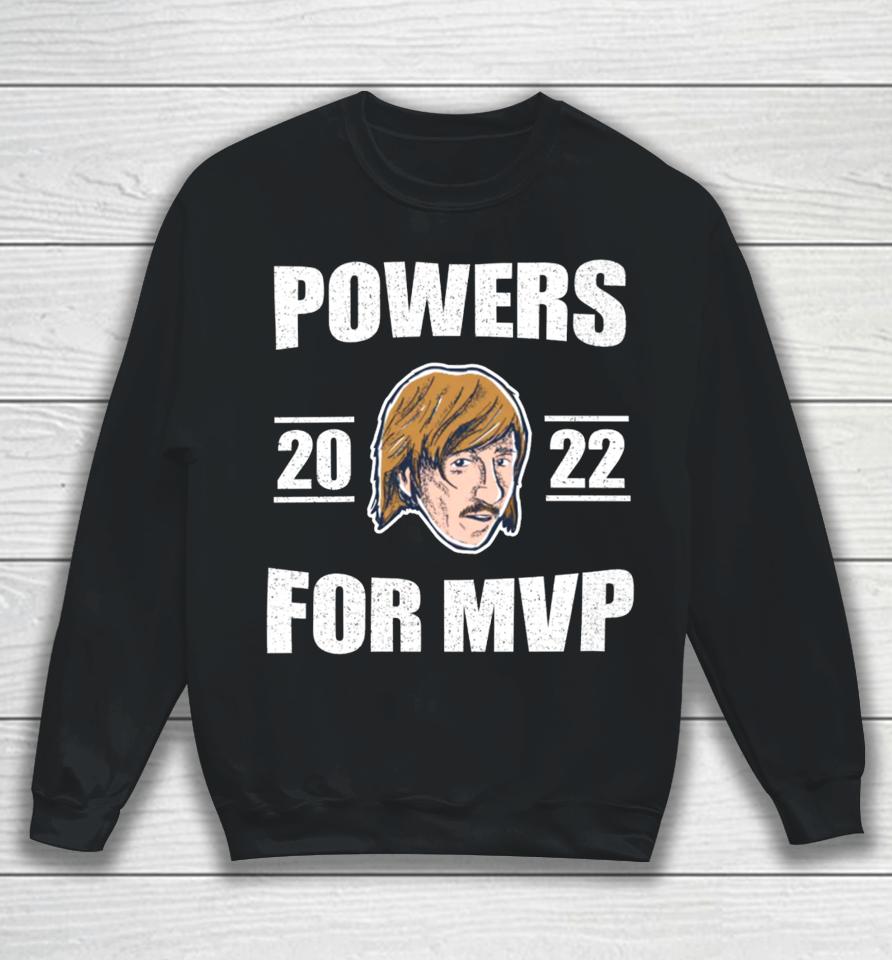 Powers 2022 For Mvp T Shirt Chad Powers Mvp Sweatshirt