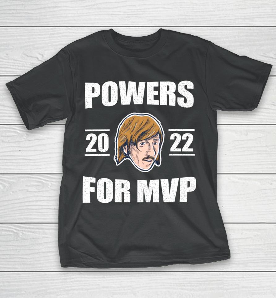 Powers 2022 For Mvp T Shirt Chad Powers Mvp T-Shirt