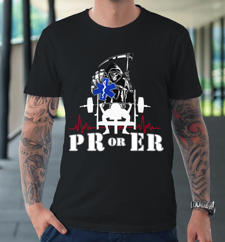 Pr Or Er Skull Death Premium T-Shirt