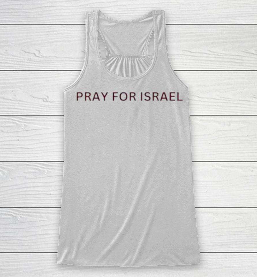 Pray For Israel Peace In Israel Support Israel Racerback Tank