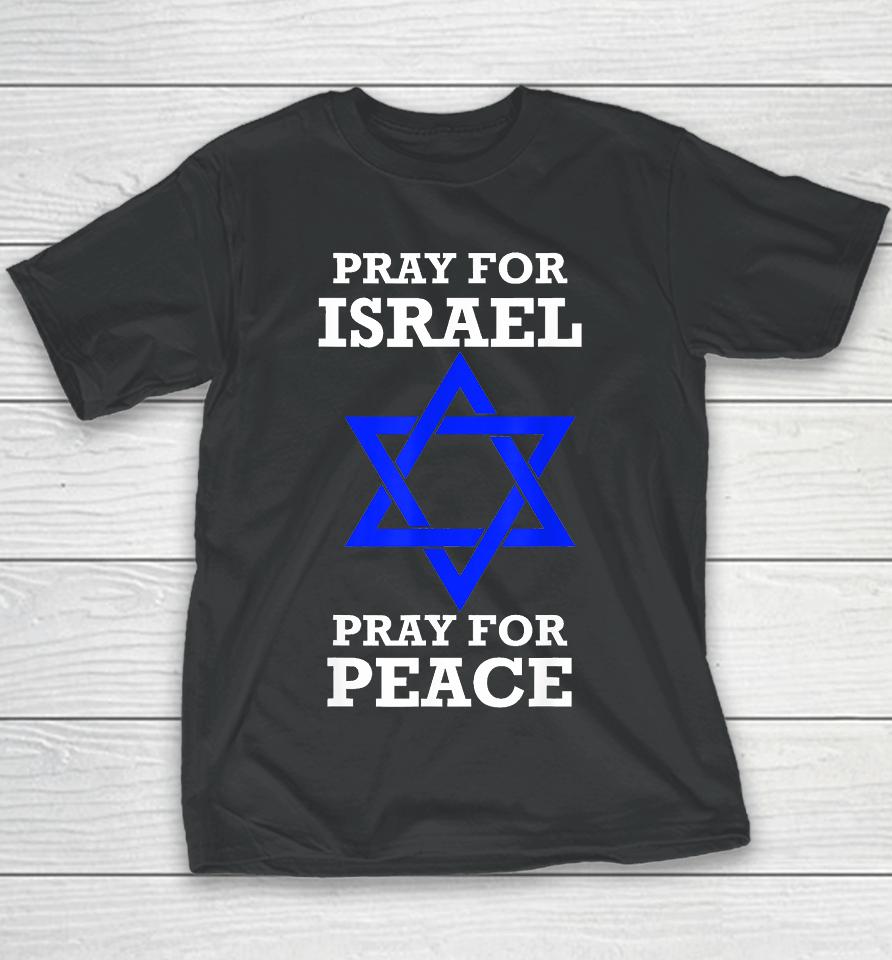 Pray For Israel Peace Youth T-Shirt