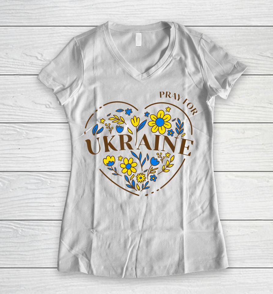 Pray For Ukraine Women V-Neck T-Shirt
