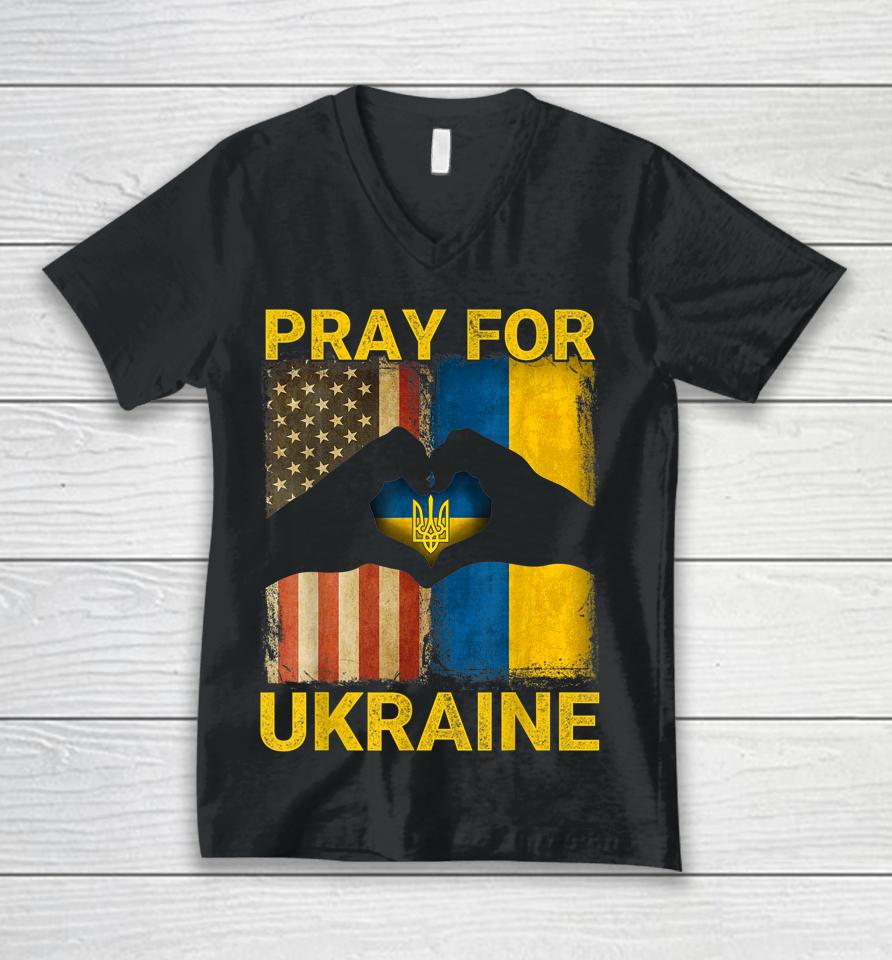 Pray For Ukraine Stand With Ukraine Ukrainian Flag Us Flag Unisex V-Neck T-Shirt