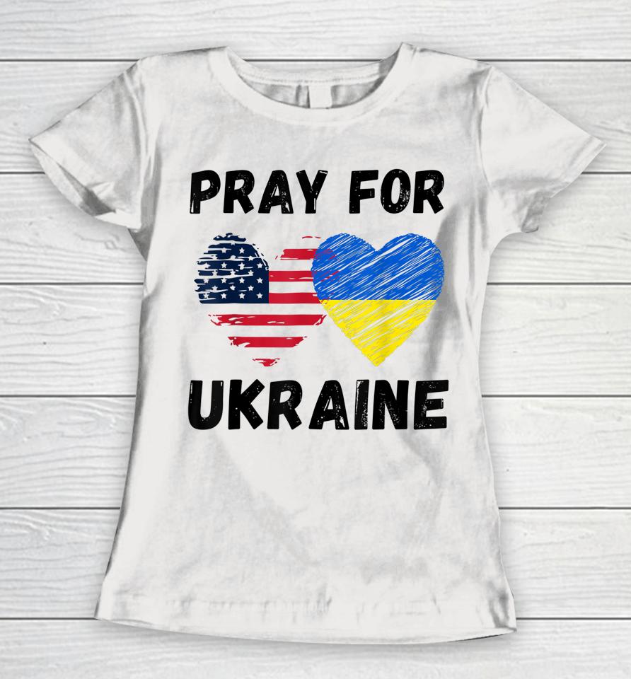 Pray For Ukraine Support Ukrainian American Usa Heart Women T-Shirt