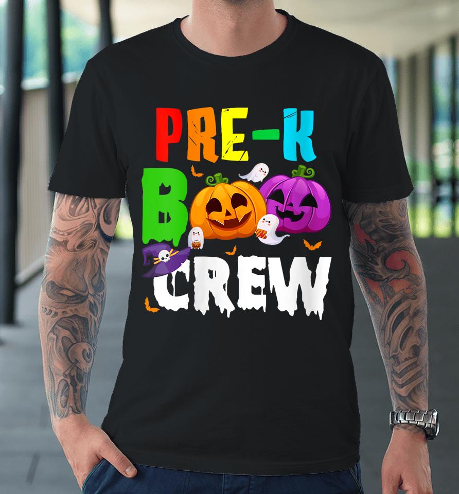 Pre K Boo Crew Funny Halloween Premium T-Shirt