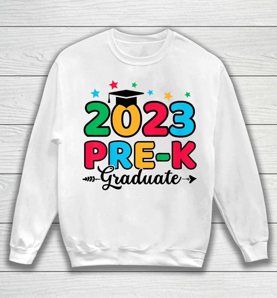 Pre-K Graduation 2023 Pre-K Graduate Grad Last Day Of School Sweatshirt