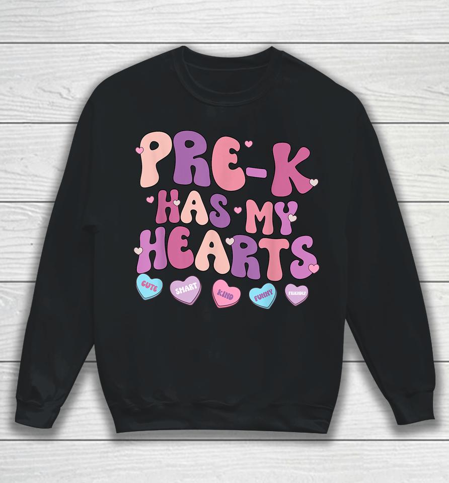 Pre-K Has My Heart Funny Valentines Day Teacher Student Sweatshirt