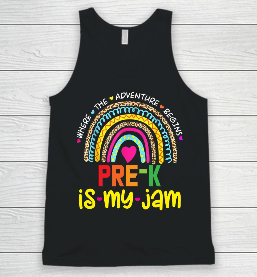 Pre-K Is My Jam - Back To School Rainbow Teacher Unisex Tank Top