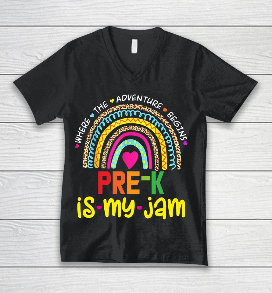 Pre-K Is My Jam - Back To School Rainbow Teacher Unisex V-Neck T-Shirt