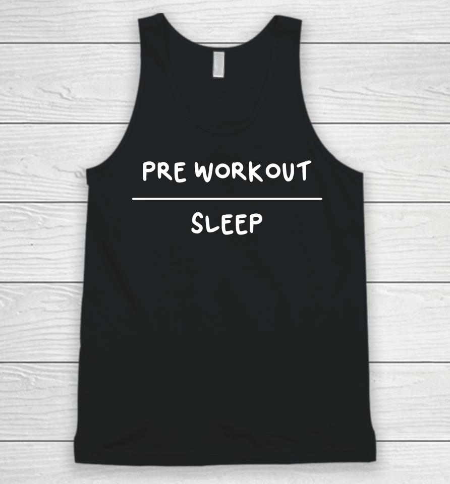 Pre Workout Sleep Unisex Tank Top