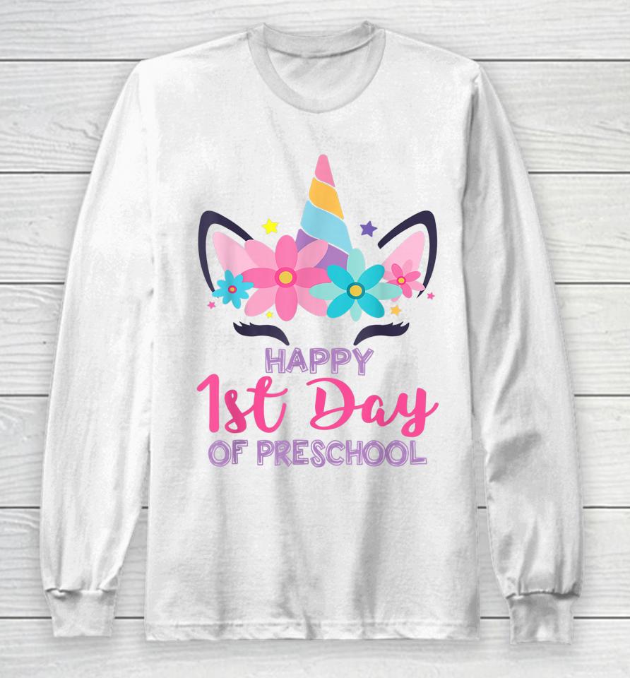 Preschool Unicorn First Day Of School Shirt Back To Outfit Long Sleeve T-Shirt