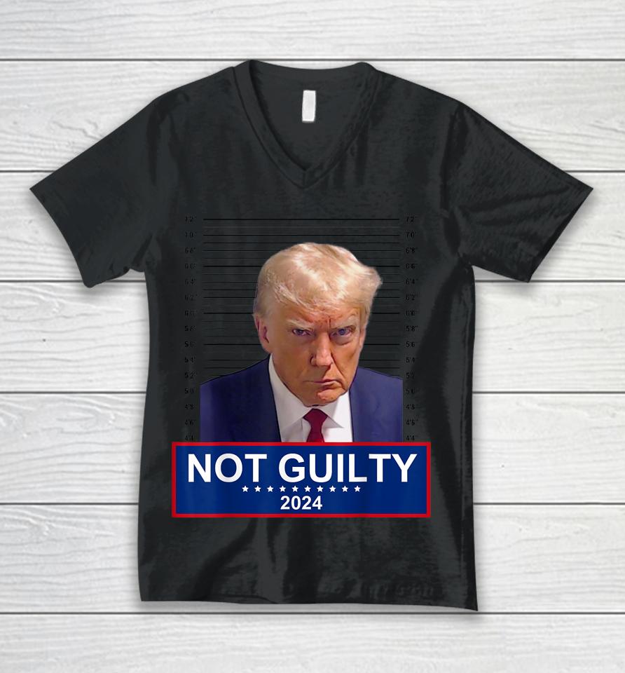 President Donald Trump Mugshot 2024 Not Guilty Supporter Unisex V-Neck T-Shirt