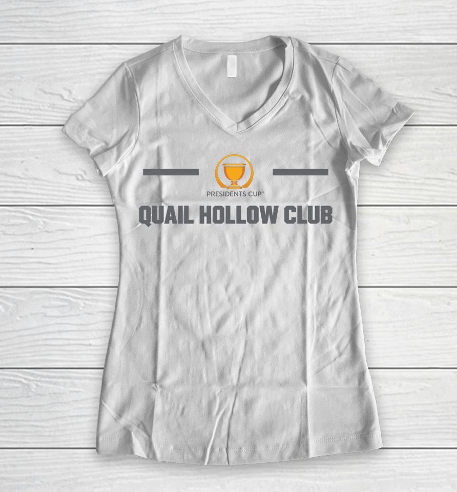 Presidents Cup Legend Performance Quail Hollow Club 2022 Women V-Neck T-Shirt