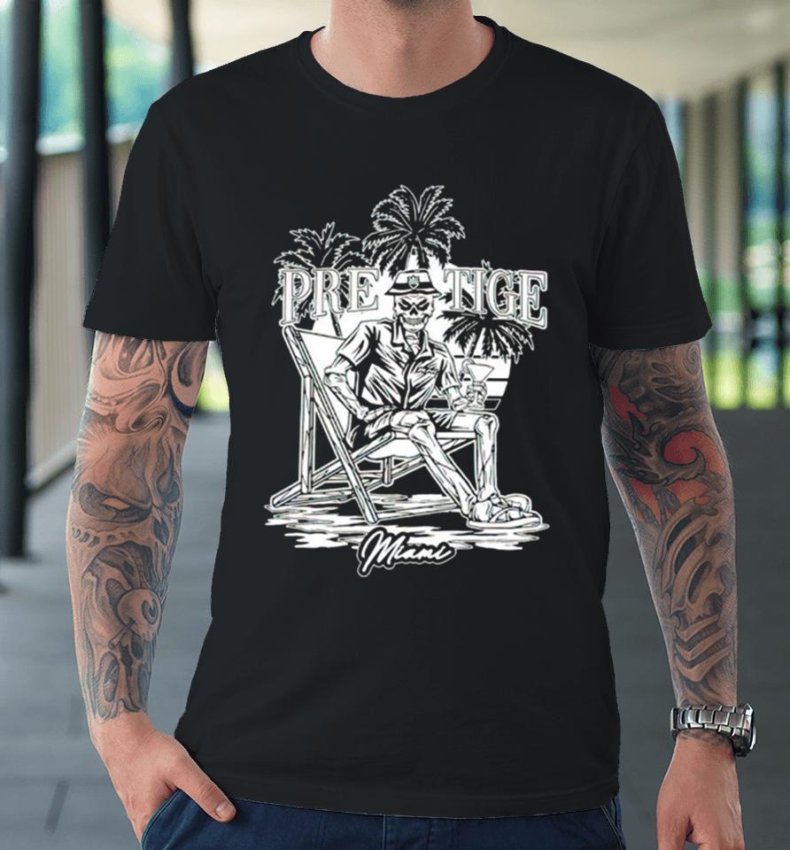 Prestige Miami Skeleton Premium T-Shirt