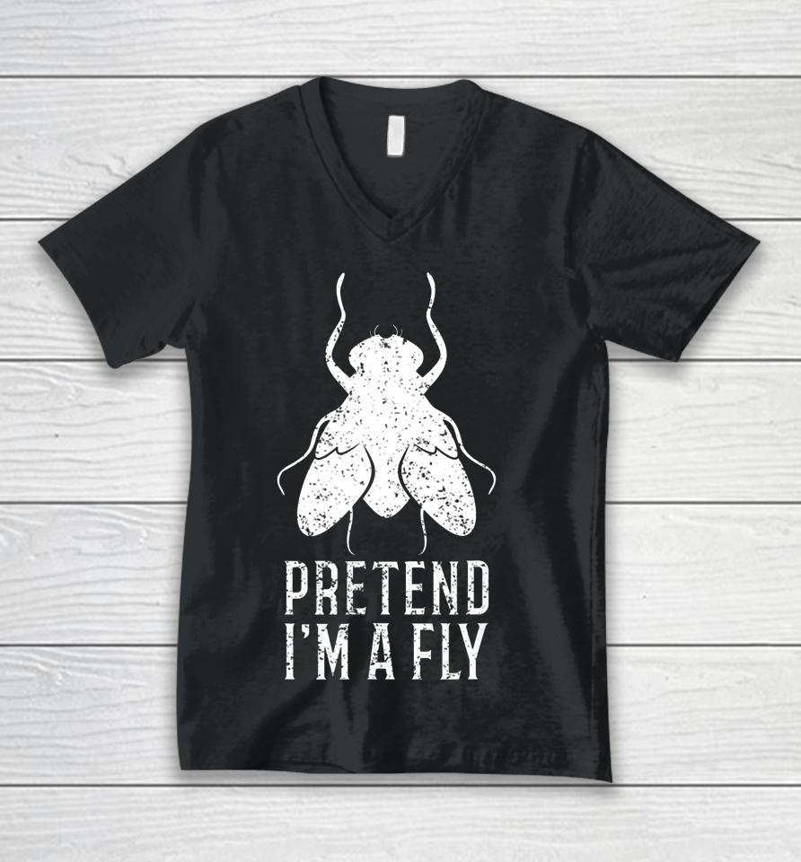 Pretend I M A Fly Funny Halloween Gift Unisex V-Neck T-Shirt