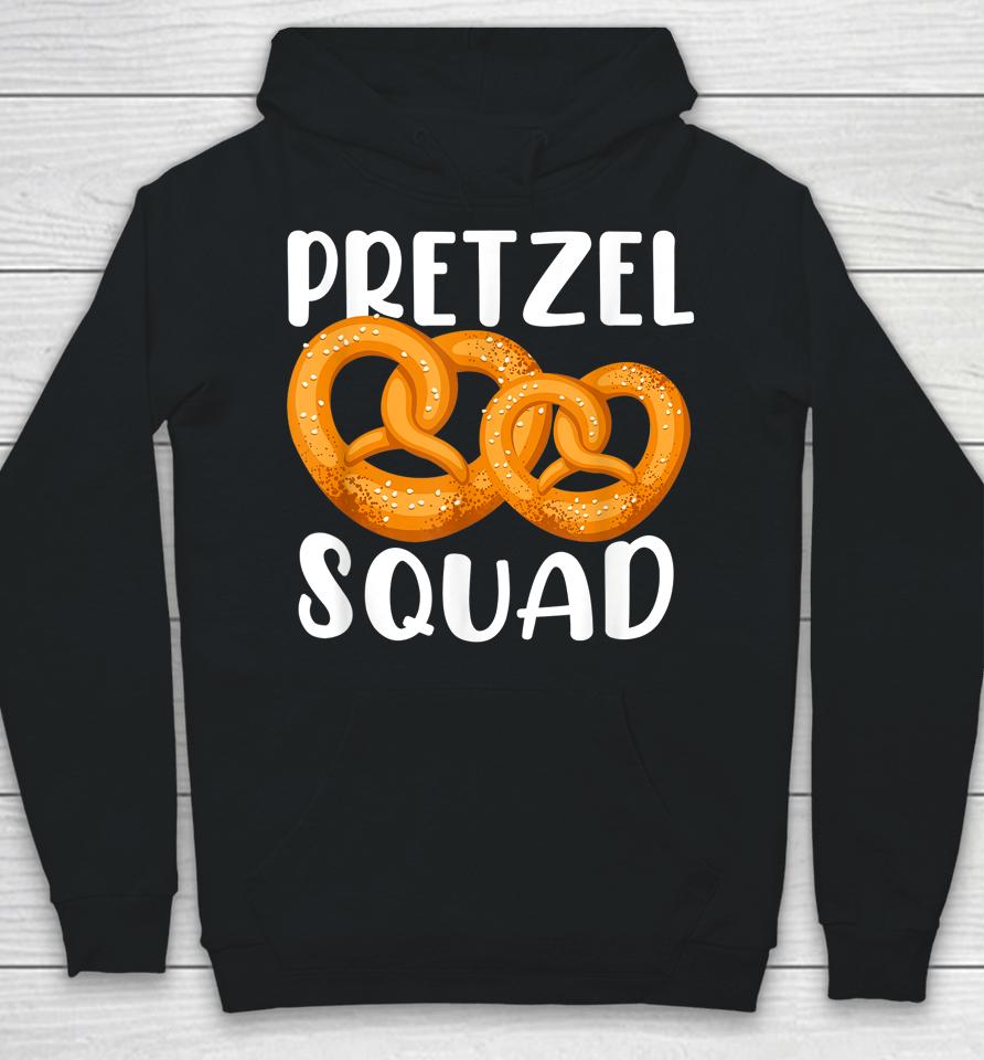 Pretzel Squad Funny Pretzel Oktoberfest Pretzel Lover Gift Hoodie