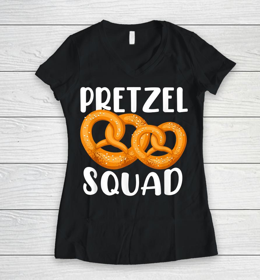 Pretzel Squad Funny Pretzel Oktoberfest Pretzel Lover Gift Women V-Neck T-Shirt