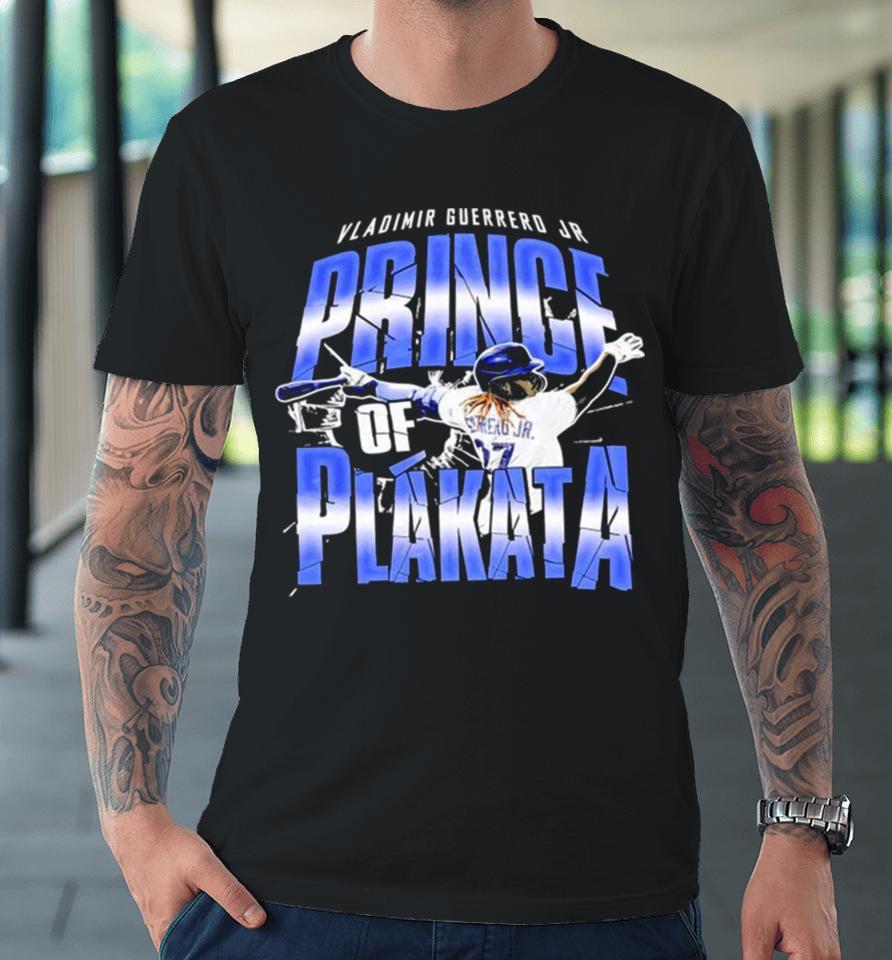 Prince Of Plákata Vladimir Guerrero Jr Toronto Blue Jays Baseball Premium T-Shirt