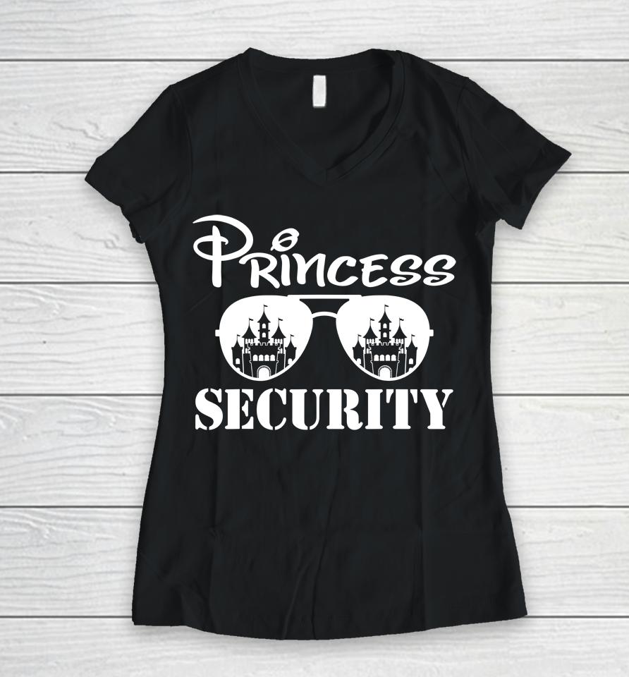 Princess Security Team Dad Mom Birthday Party Family Trip Women V-Neck T-Shirt