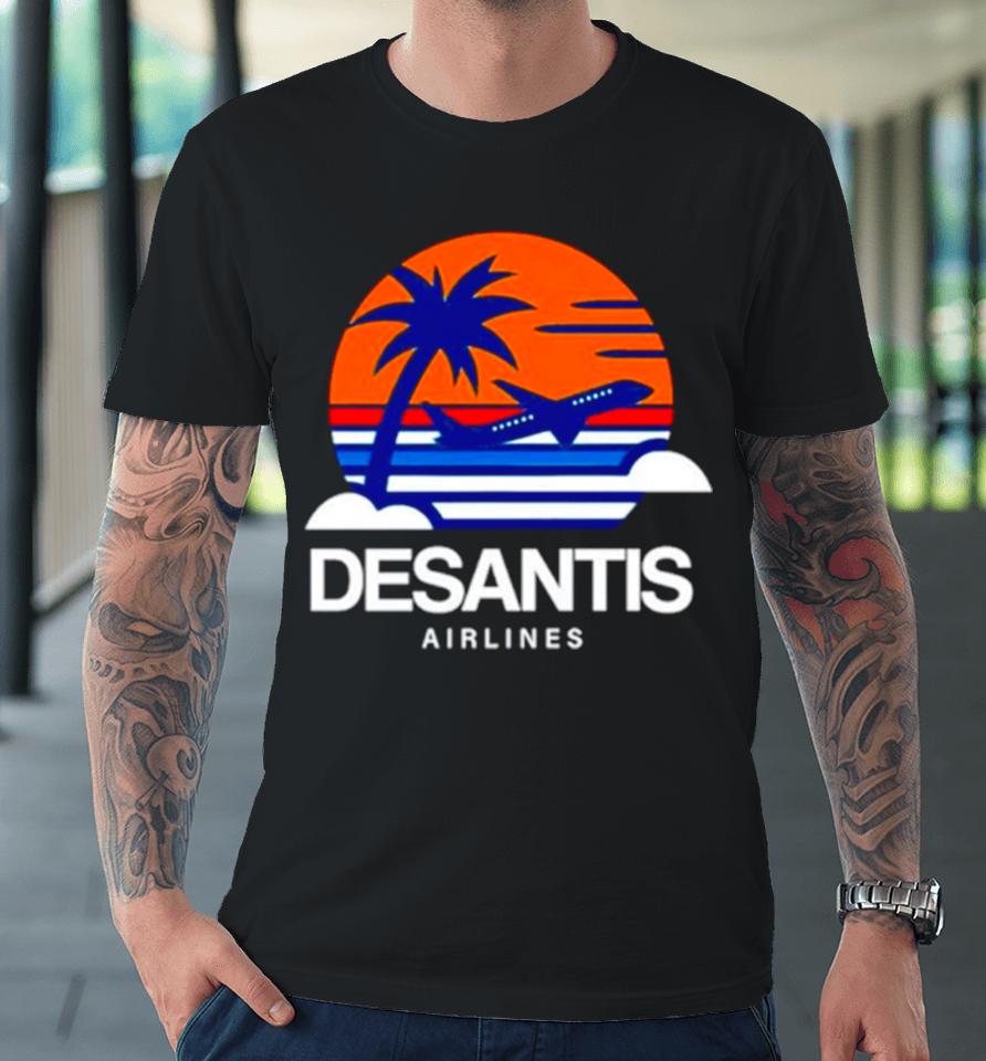 Prison Mitch Desantis Airlines Premium T-Shirt