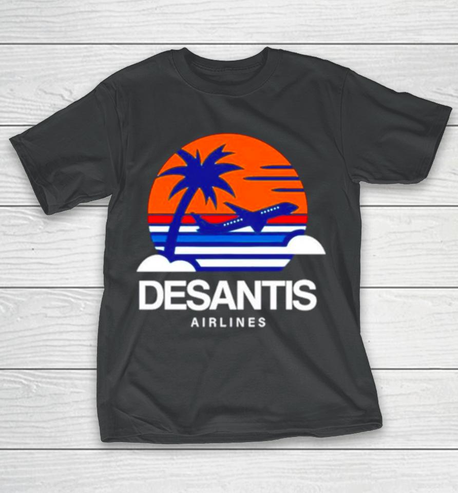 Prison Mitch Desantis Airlines T-Shirt
