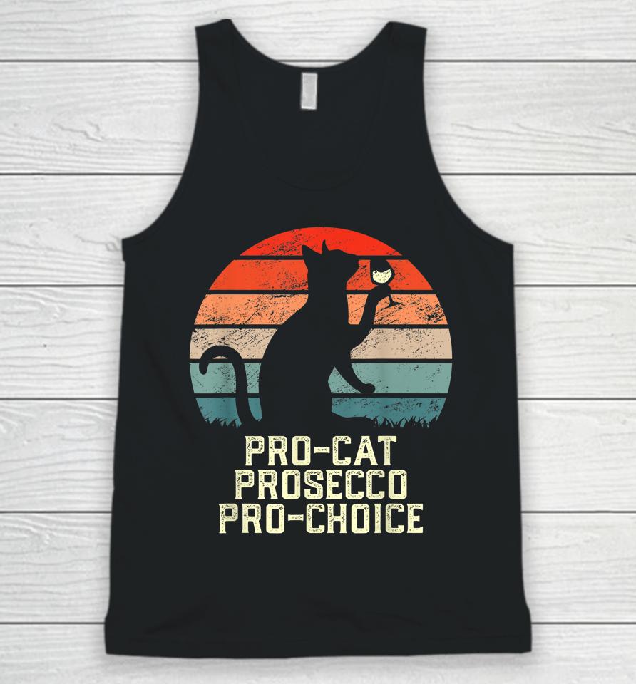 Pro-Cat Prosecco Pro Choice Scotus Defend Roe Unisex Tank Top