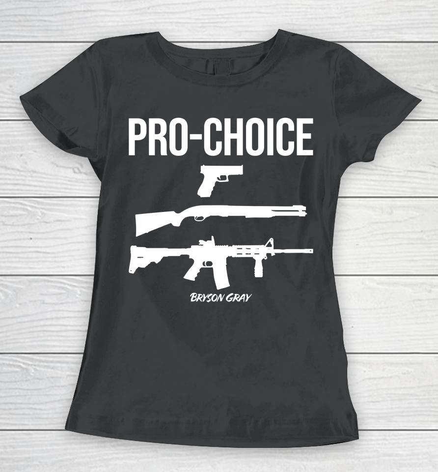 Pro Choice Bryson Gray Women T-Shirt