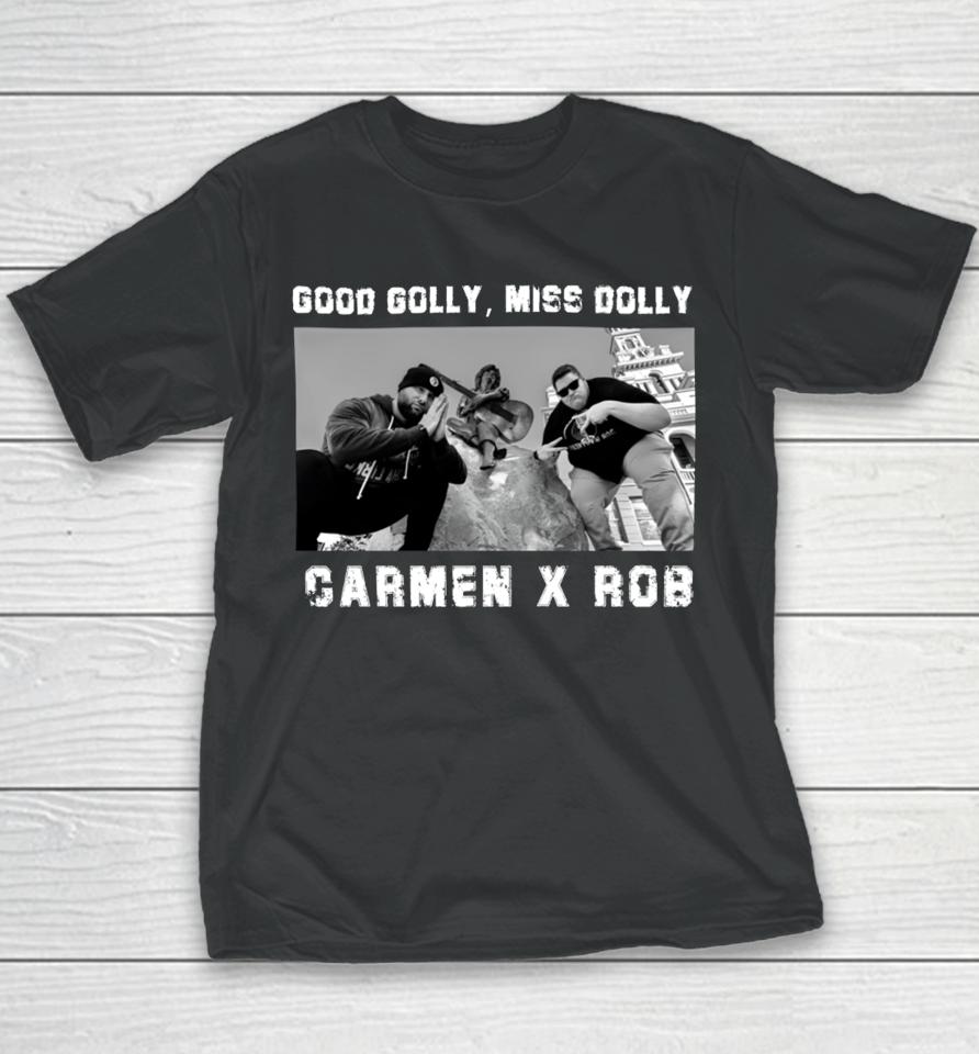 Pro Wrestling Tees Store Good Golly Miss Dolly Carmen X Rob Sweatshirt Carmen Michael Youth T-Shirt
