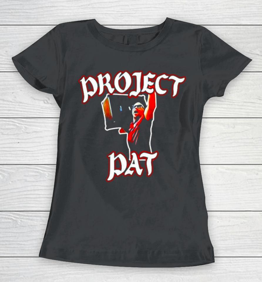 Project Pat Women T-Shirt