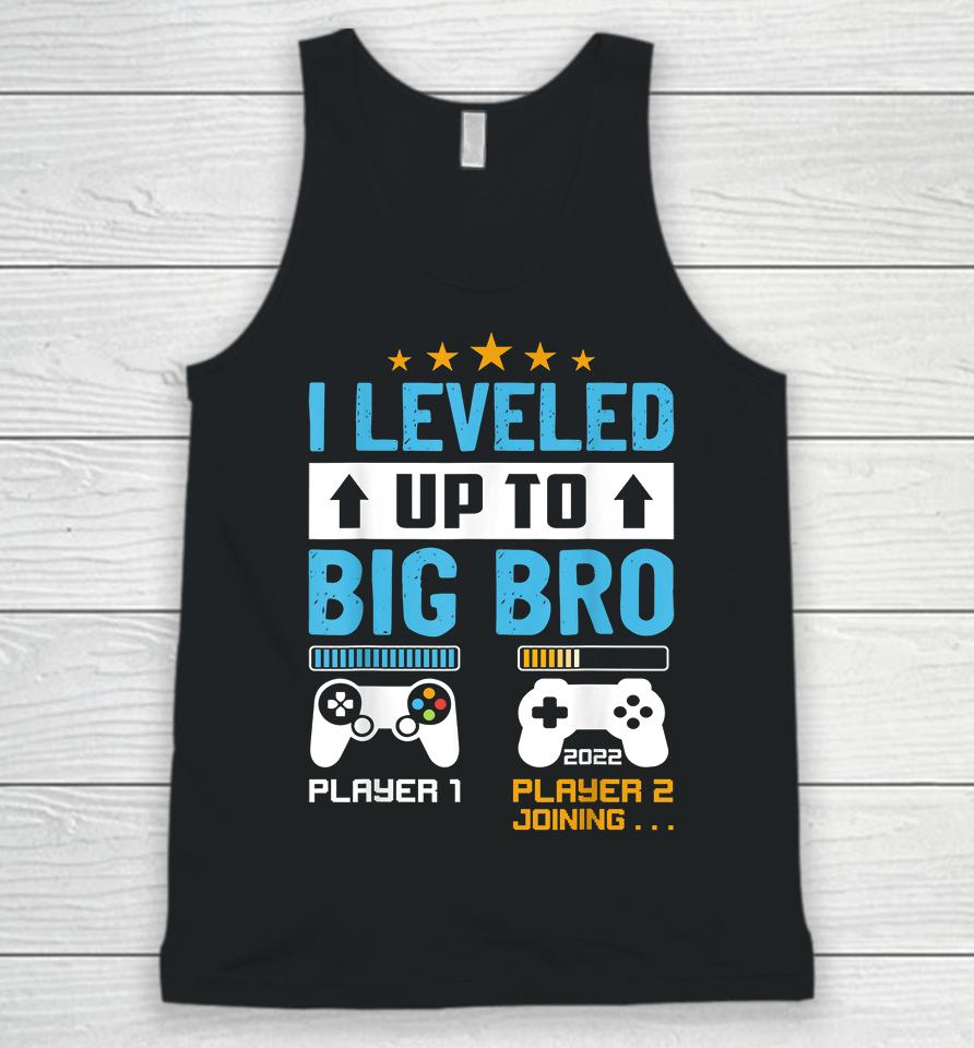 Promoted To Big Bro 2022 Leveled Up To Big Brother Est 2022 Unisex Tank Top