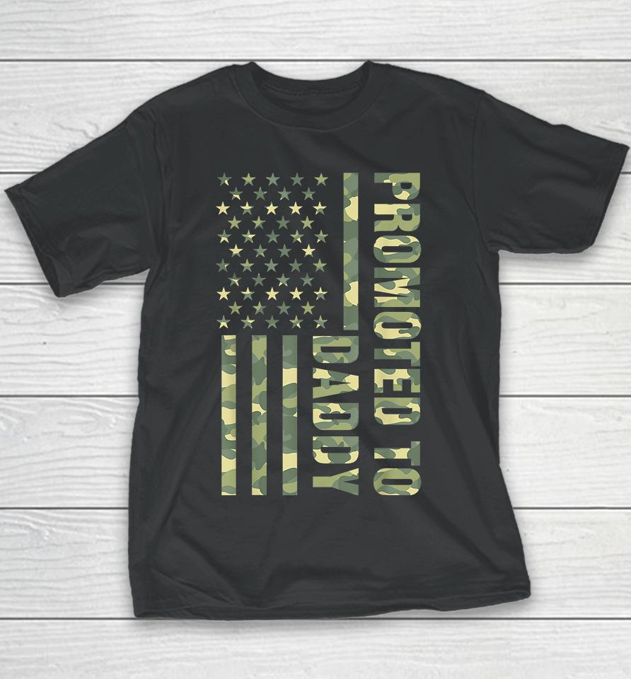 Promoted To Daddy American Flag Camo Youth T-Shirt