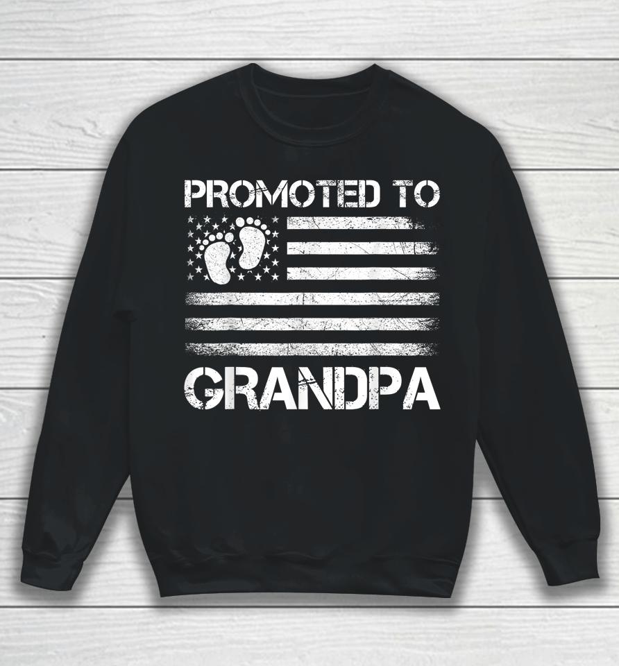 Promoted To Grandpa American Flag New Grandpa Father's Day Sweatshirt