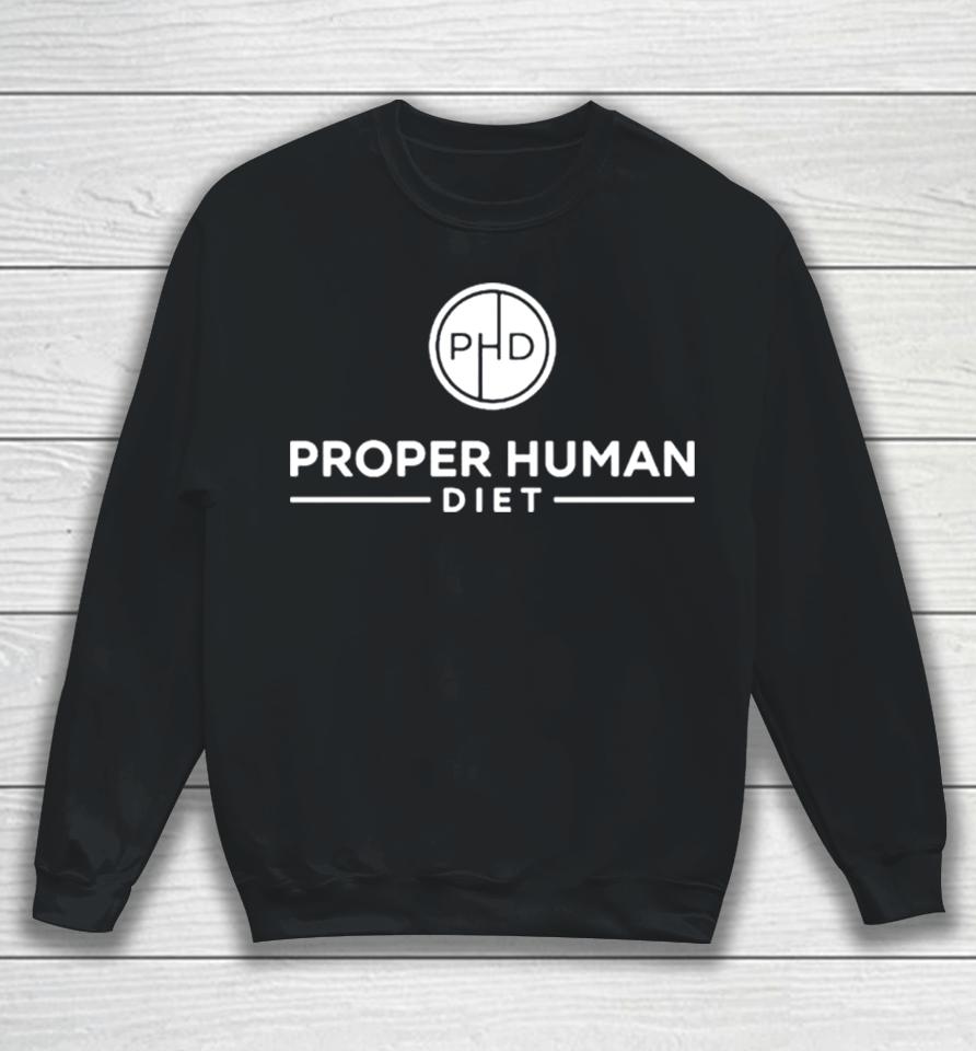 Proper Human Diet Logo Sweatshirt