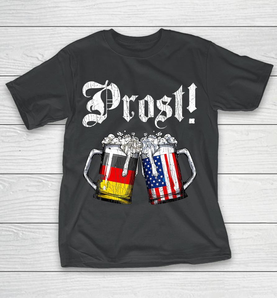 Prost Beer German American Flag Oktoberfest T-Shirt