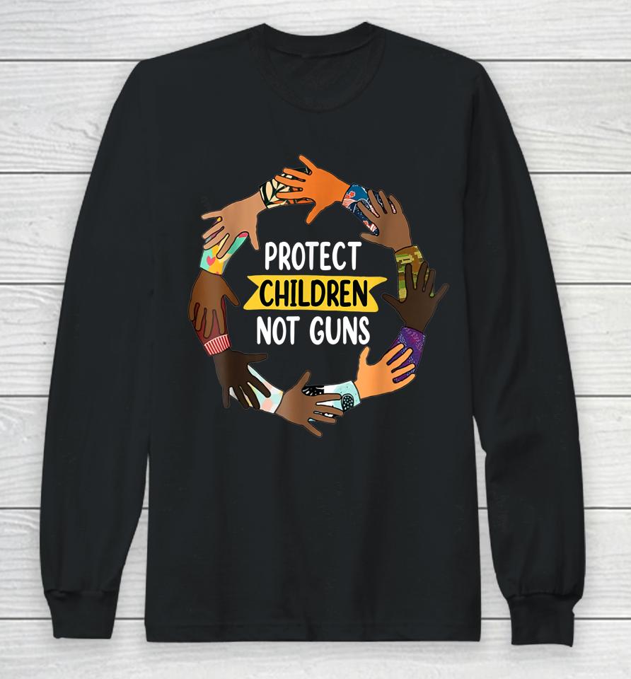 Protect Children Not Guns Wear Orange Day Long Sleeve T-Shirt