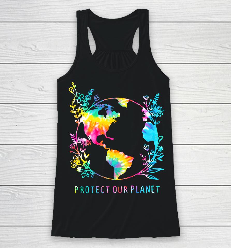 Protect Our Planet Tie Dye Floral Earth Day Racerback Tank