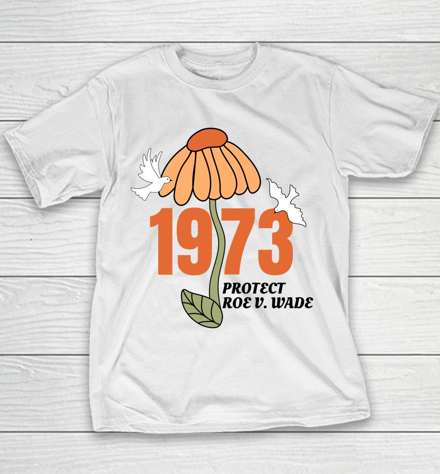 Protect Roe V Wade 1973 Abortion Is Healthcare Youth T-Shirt