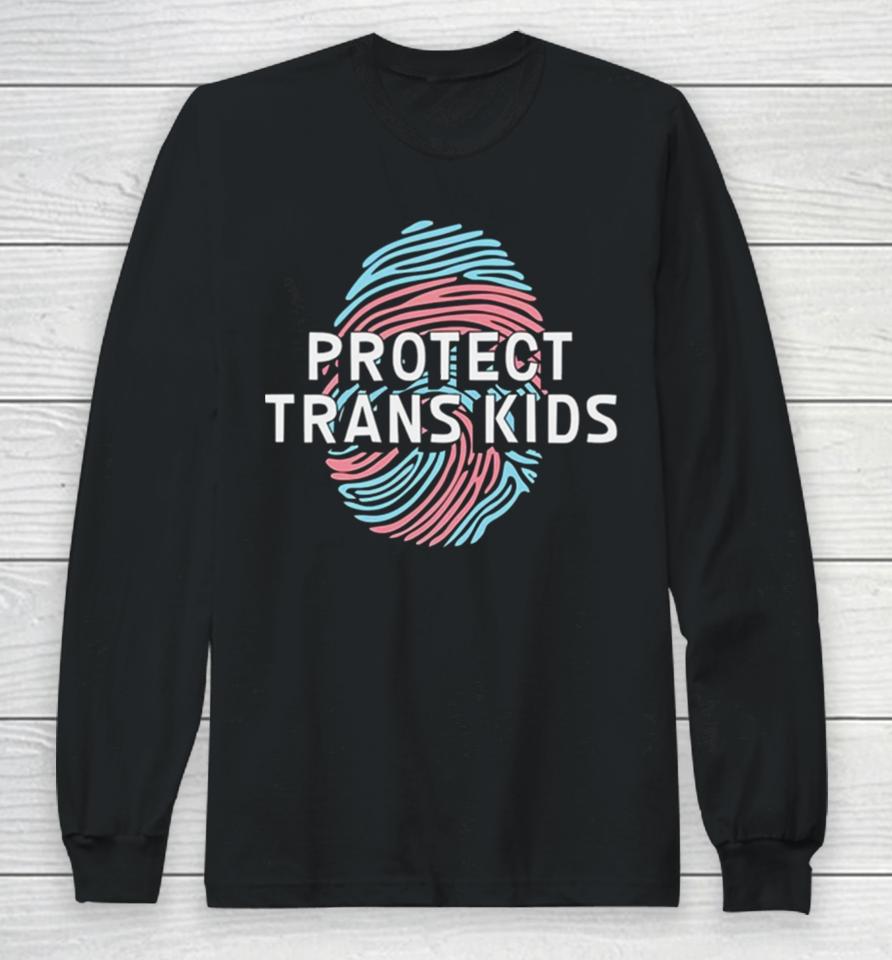 Protect Trans Kids 2024 Long Sleeve T-Shirt