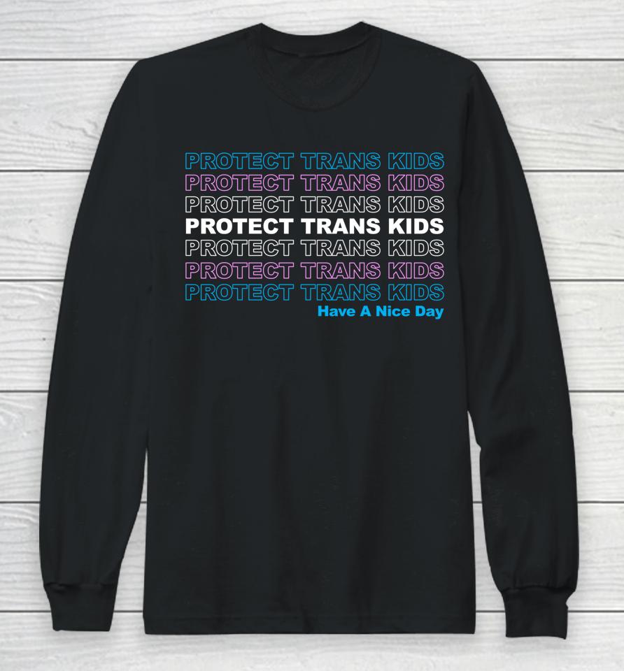 Protect Trans Kids Lgbtq Ally Trans Live Matter Pride Flag Long Sleeve T-Shirt