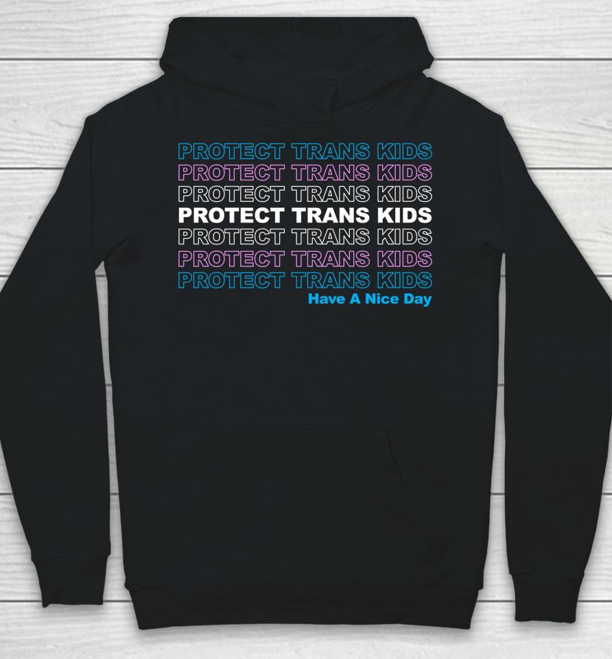 Protect Trans Kids Lgbtq Ally Trans Live Matter Pride Flag Hoodie