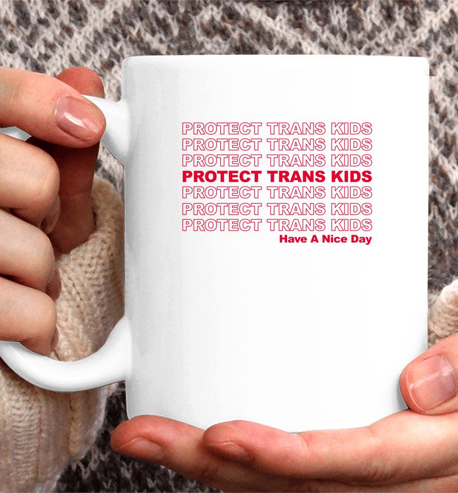 Protect Trans Kids Lgbtq Ally Trans Live Matter Coffee Mug