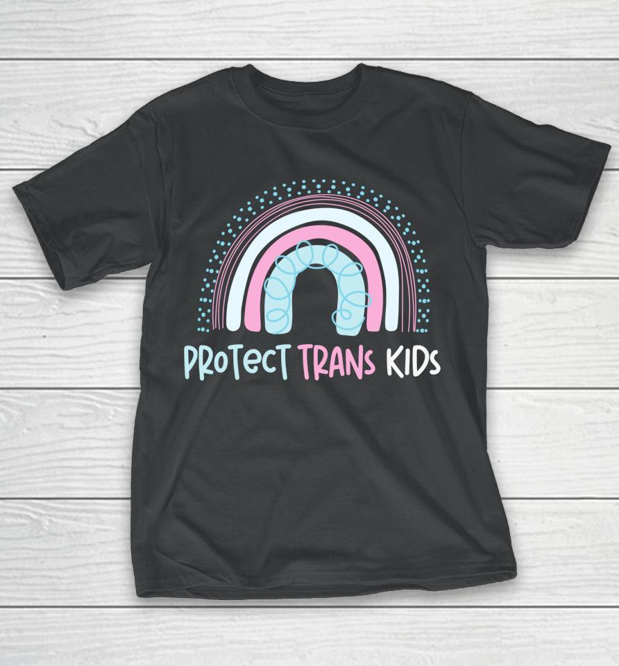 Protect Trans Kids Rainbow T-Shirt