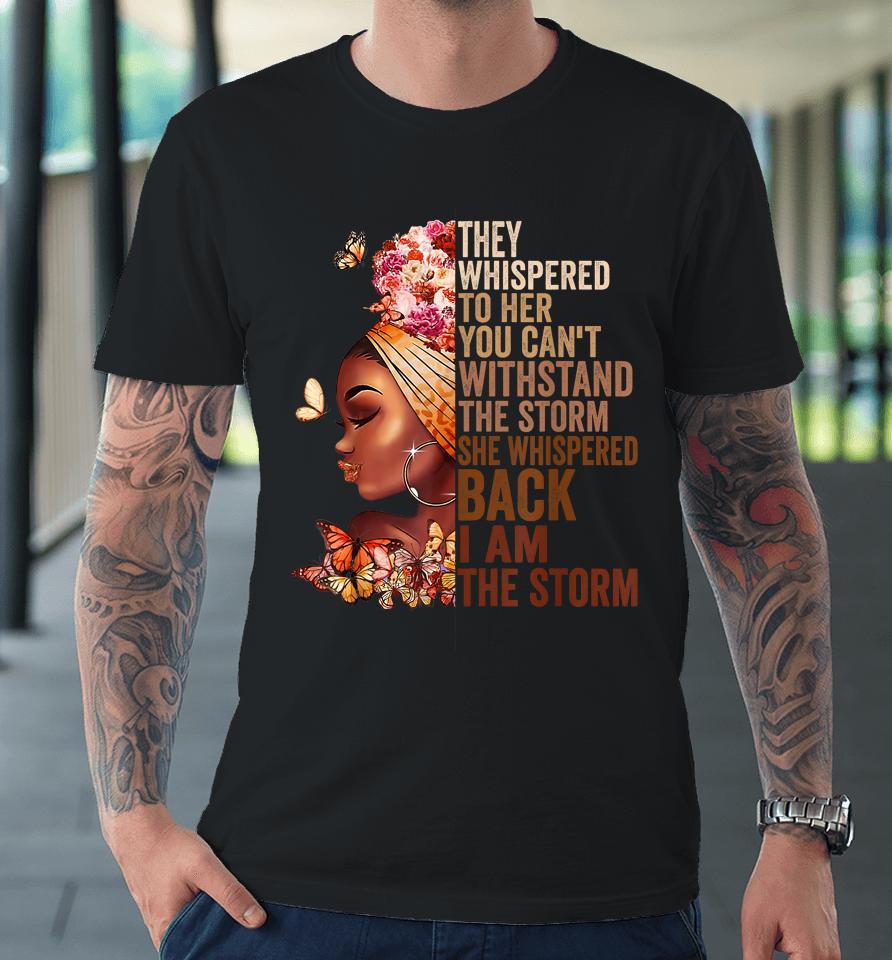 Proud Black African American Ladies Black History Month Premium T-Shirt