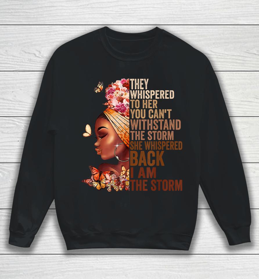 Proud Black African American Ladies Black History Month Sweatshirt