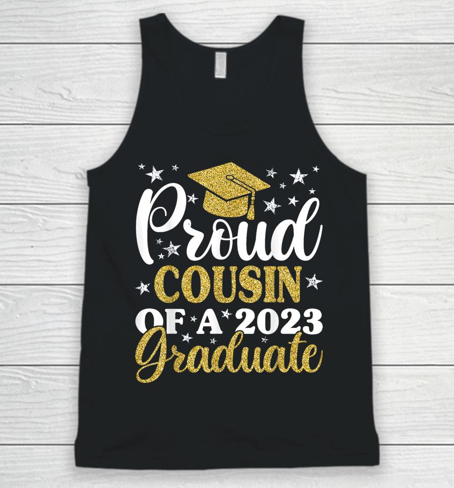 Proud Cousin Of A 2023 Graduate, Graduation Family Unisex Tank Top