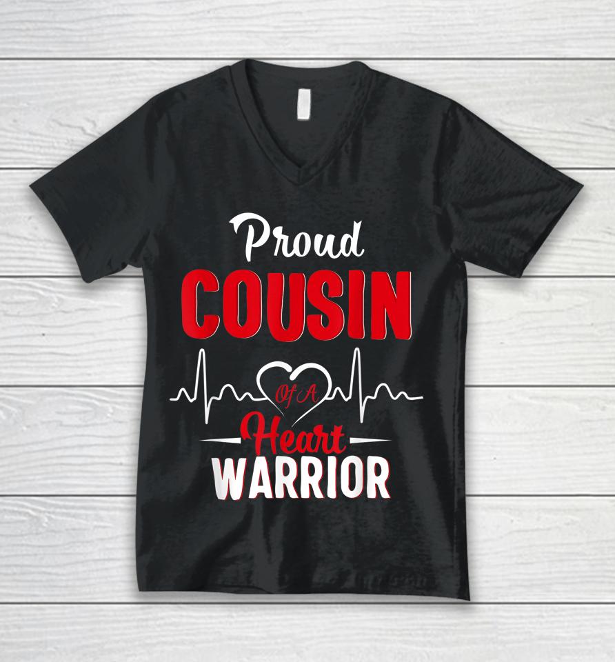 Proud Cousin Of A Heart Warrior Chd Awareness Heart Surgery Unisex V-Neck T-Shirt