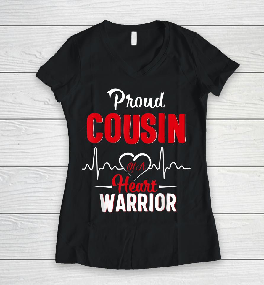 Proud Cousin Of A Heart Warrior Chd Awareness Heart Surgery Women V-Neck T-Shirt