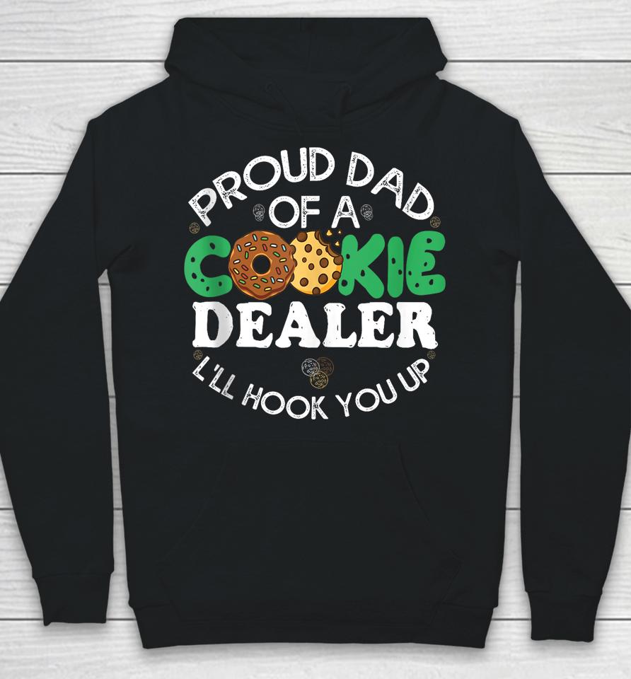 Proud Dad Of A Cookie Dealer Scout Girl Troop Leader Hoodie